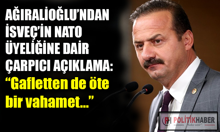 Ağıralioğlu: İsveç, teröristleri iade mi etti?