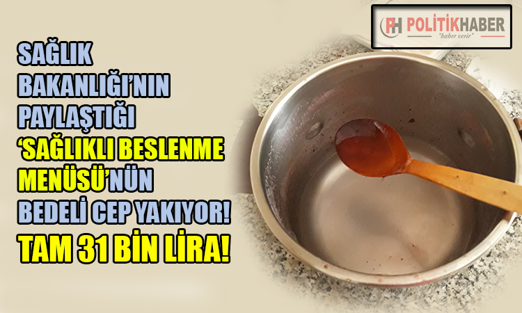 Bakanlığın, sağlıklı menünüsü cep yakıyor!