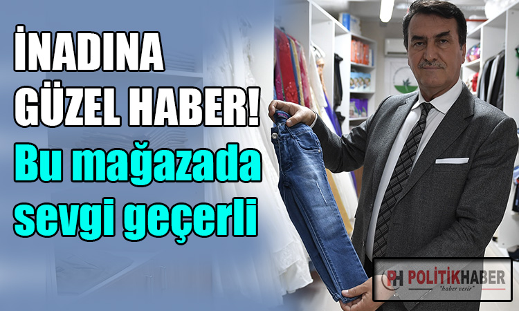 Bu mağazada sevgi geçerli