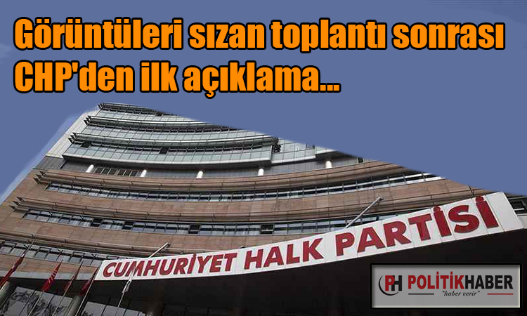 CHP'den ilk açıklama: Haberimiz yok!