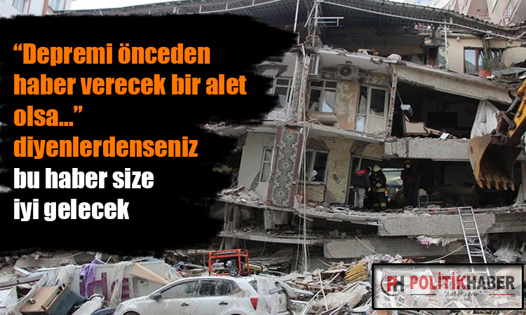 Deprem için umutlandıran haber!