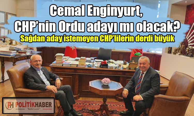 Enginyurt, CHP'nin Ordu adayı mı olacak?