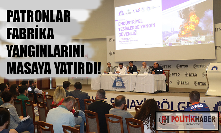 Fabrika yangınları Bursa OSB'de masaya yatırıldı!