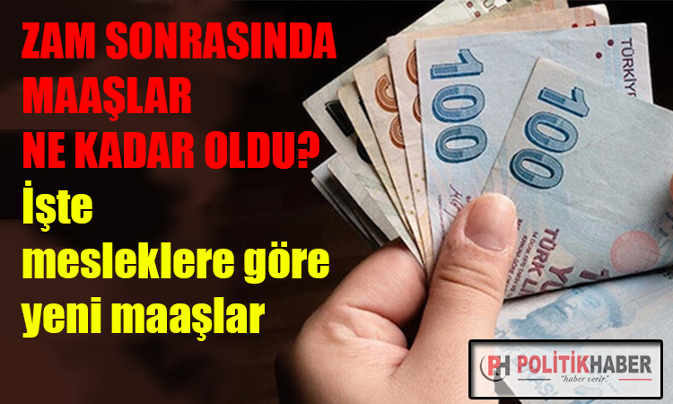 İşte mesleklere göre yeni maaşlar!