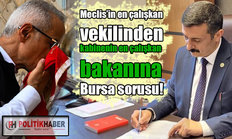 İYİ Partili Türkoğlu'ndan bakana soru!