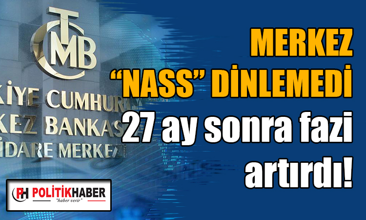 Merkez'den 27 ay sonra gelen faiz hamlesi!