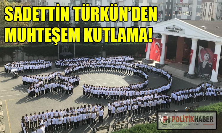 Sadettin Türkün'den görkemli kutlama!