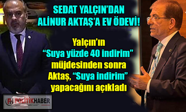 Sedat Yalçın'dan Alinur Aktaş'a ev ödevi!