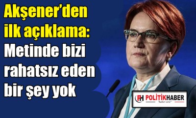 Akşener: Bizi rahatsız eden bir şey yok!