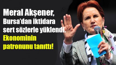 Akşener, Bursa'da konuştu!