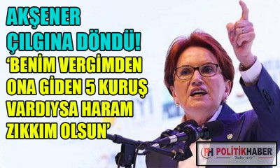 İYİ Parti Lideri Akşener, çok sert konuştu!