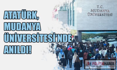 Atatürk, Mudanya Üniversitesi'nde anıldı