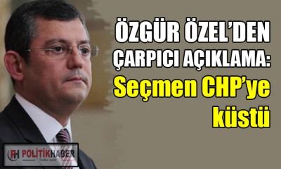 CHP başkan adayı Özel'den çarpıcı açıklamalar!