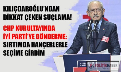 CHP'de kongre günü: Kılıçdaroğlu konuştu!