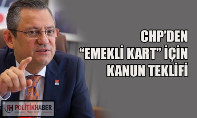 CHP'den emekliler için yasa teklifi!