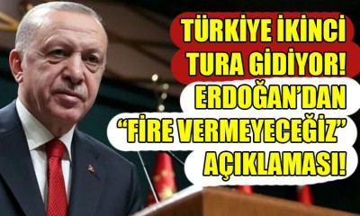 Erdoğan: Fire vermeyeceğiz!