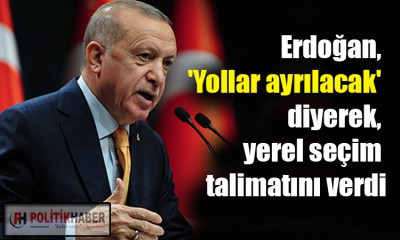 Erdoğan, seçim talimatını verdi!