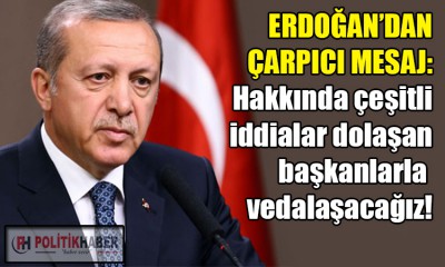 Erdoğan: Yük olanlarla değil, yük alanlarla yürüyeceğiz!