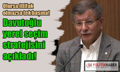 Gelecek Partisi, yerel seçim stratejisi belli oldu!