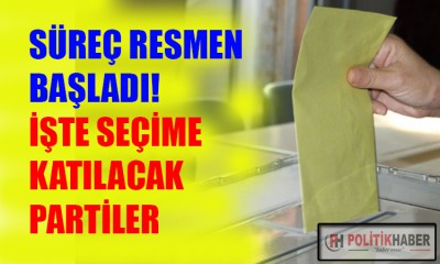 İşte seçime girecek partiler!