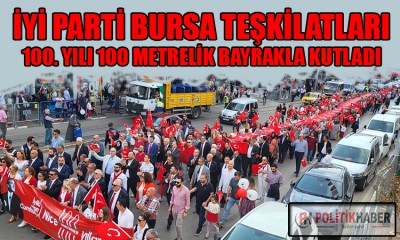 İYİ Parti Bursa'dan görkemli kutlama!