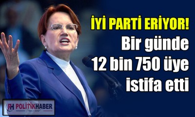 İYİ Parti'de kan kaybı devam ediyor!