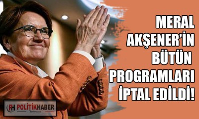 İYİ Parti Lideri Akşener, viral enfeksiyon geçirdi!