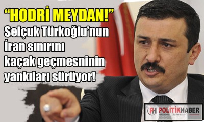 İYİ Partili Türkoğlu'ndan hodri meydan!