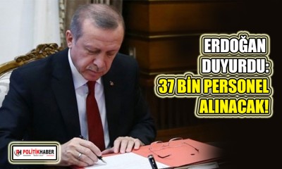 Kamuya 37 bin personel alınacak!