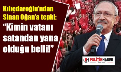 Kılıçdaroğlu'ndan Oğan'a tepki!