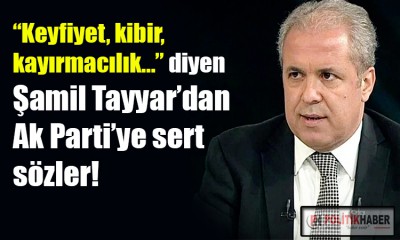 Şamil Tayyar'dan olay sözler!