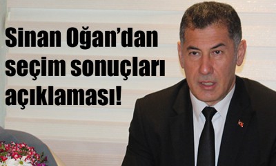 Sinan Oğan'dan çarpıcı açıklama!