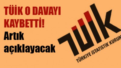 TÜİK o davayı kaybetti!