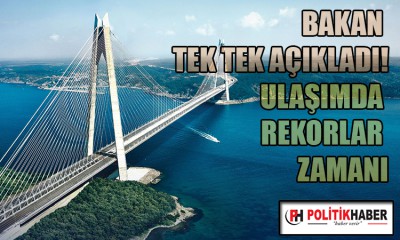 Ulaşımda rekorlar zamanı!