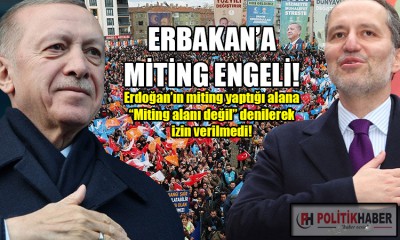 Yeniden Refah Partisi'ne miting engeli