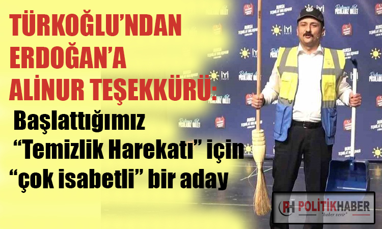 Türkoğlu'ndan Erdoğan'a teşekkür!