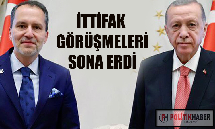 Yeniden Refah, Ak Parti görüşmeleri sona erdi!